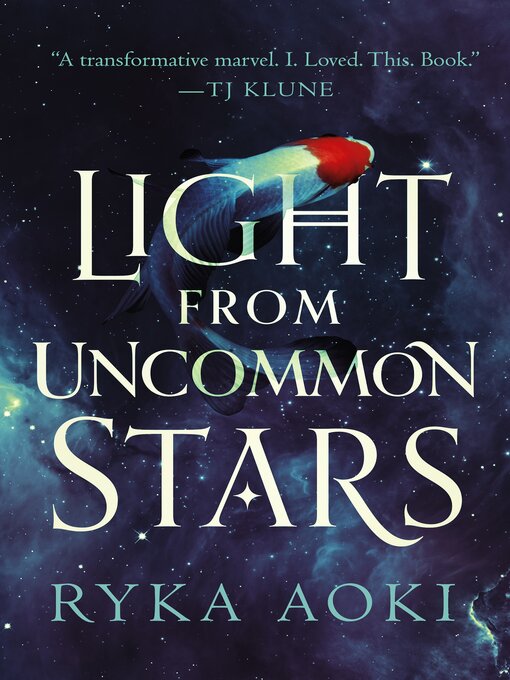 Title details for Light From Uncommon Stars by Ryka Aoki - Wait list